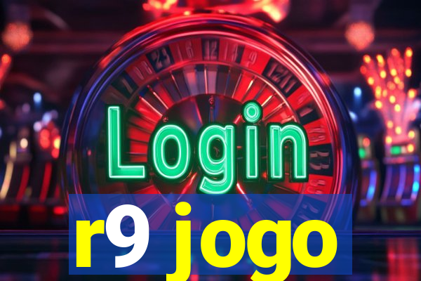 r9 jogo